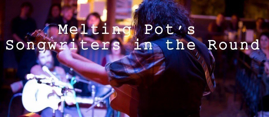Melting Pot's Final Songwriters in the Round for 2016